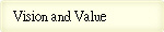 Vision and Value